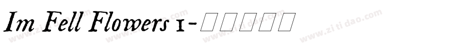 Im Fell Flowers 1字体转换